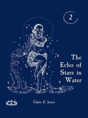 cover image of The Echo of Stars in Water